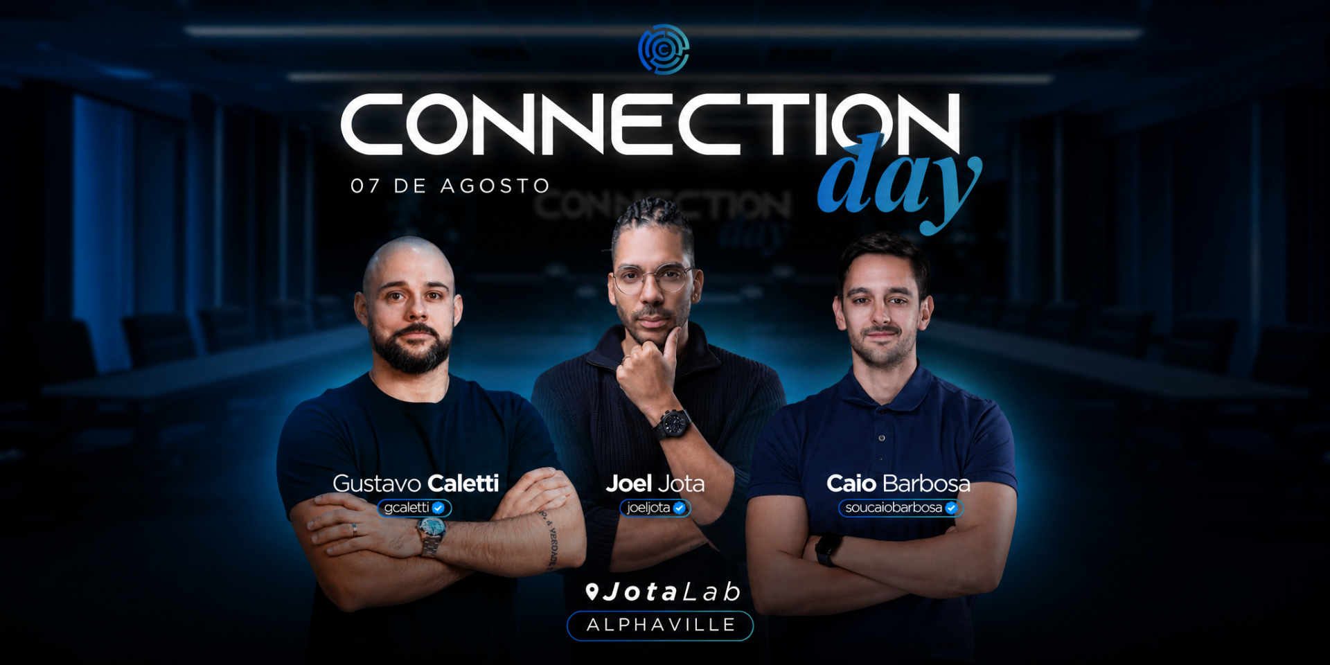 Connection Day — Edição especial com Joel Jota, Gustavo Caletti e Caio Barbosa